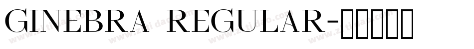 Ginebra Regular字体转换